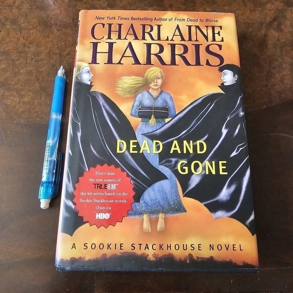 Charlaine Harris Dead And Gone (Sookie Stackhouse/True Blood, Book 9) Hard Cover - Picture 2 of 11